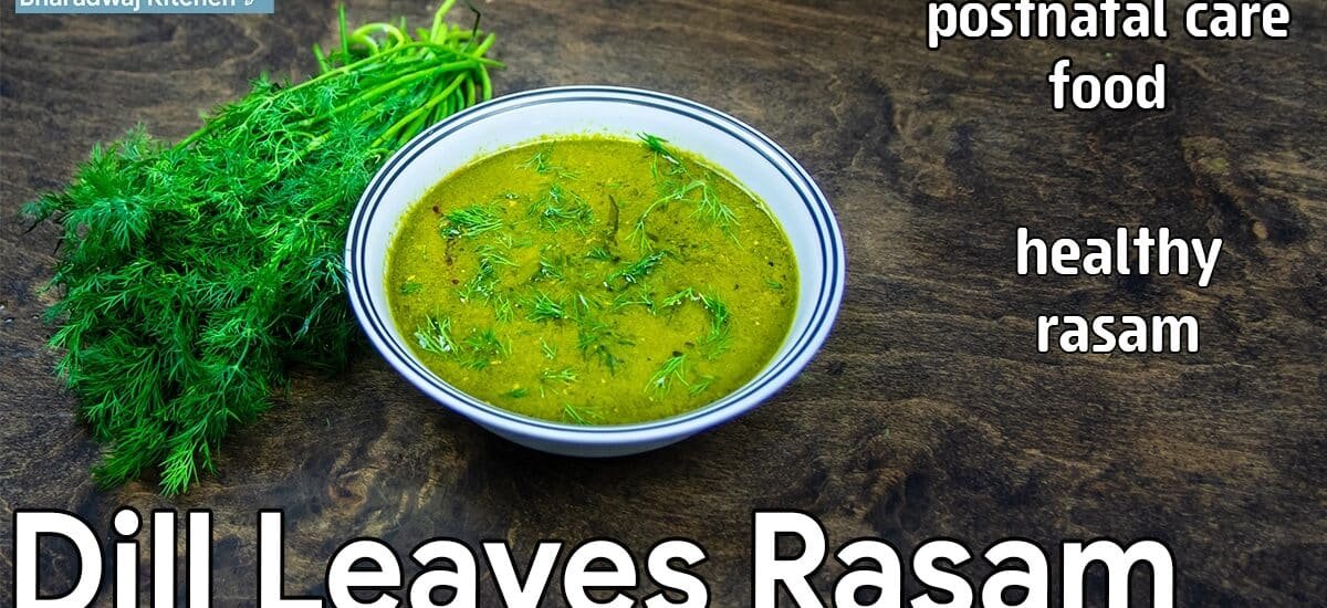 Dill Leaves Rasam